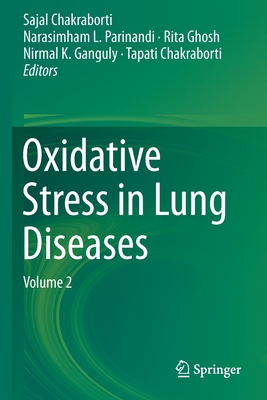 Oxidative Stress in Lung Diseases: Volume 2 Cover Image