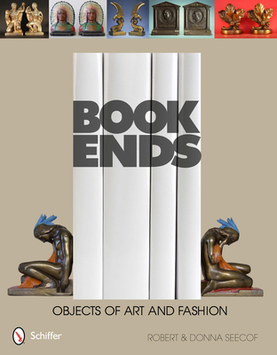 Bookends: Objects of Art & Fashion Cover Image