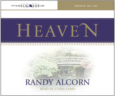 Heaven By Randy Alcorn, Chris Fabry (Read by) Cover Image
