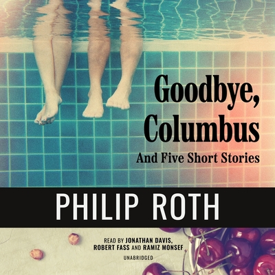 Cover for Goodbye, Columbus: And Five Short Stories