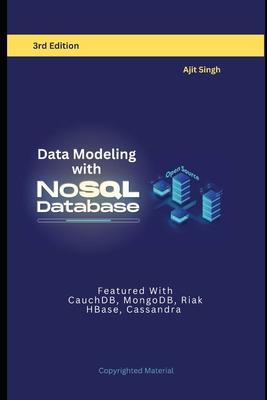 Data Modeling with NoSQL Database: 3rd Edition Cover Image