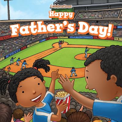 Happy Father's Day! (Celebrations) By Ada Kinney Cover Image