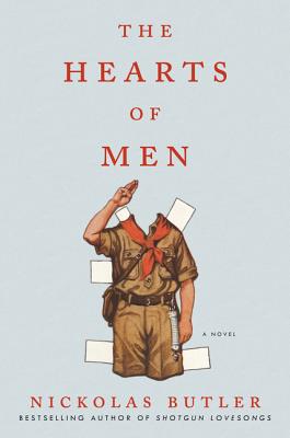 The Hearts of Men: A Novel Cover Image