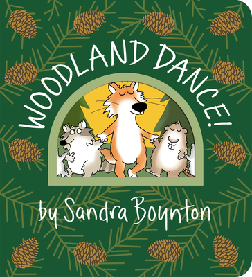 Woodland Dance! (Boynton on Board)