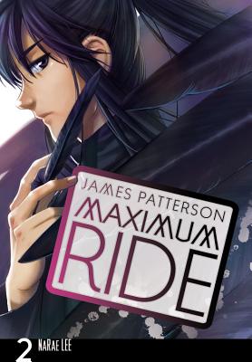 Maximum Ride: The Manga, Vol. 2 Cover Image