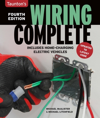 Wiring Complete Fourth Edition: Fourth Edition By Michael Litchfield, Michael McAlister Cover Image