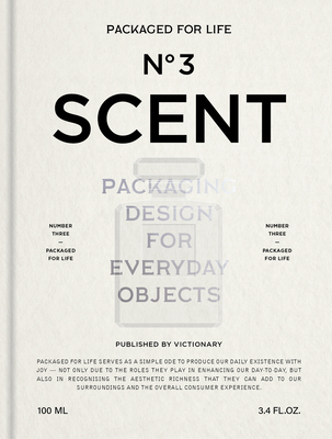 Packaged for Life: Scent By Victionary Cover Image