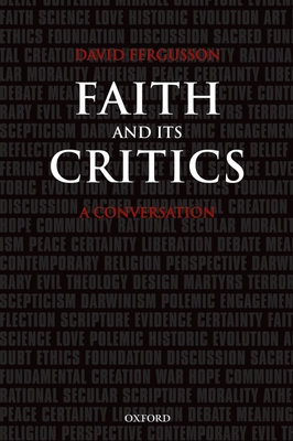 Faith and Its Critics: A Conversation Cover Image