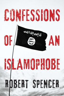 Cover for Confessions of an Islamophobe