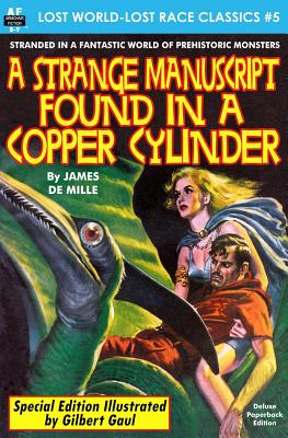 A Strange Manuscript found in a Copper Cylinder, Special Illustrated Edition Cover Image