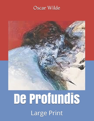 De Profundis