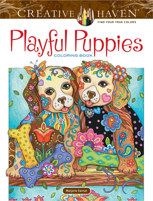 Creative Haven Playful Puppies Coloring Book (Adult Coloring Books: Pets)