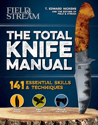 The  Total Knife Manual: 141 Essential Skills & Techniques Cover Image