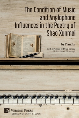 The Condition of Music and Anglophone Influences in the Poetry of Shao Xunmei (Literary Studies) Cover Image