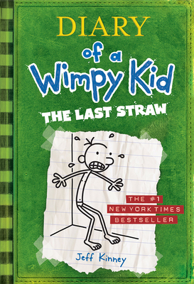 The Last Straw (Diary of a Wimpy Kid #3) (Hardcover)