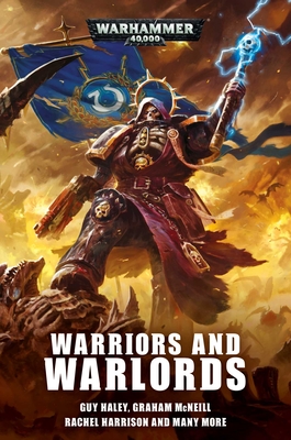 Warriors and Warlords (Warhammer 40,000) By Chris Wraight Cover Image