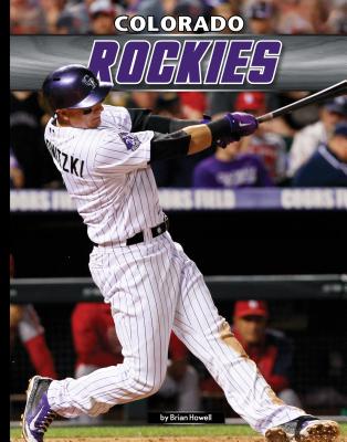 Colorado Rockies (Inside Mlb) (Library Binding)