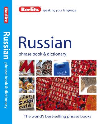 Berlitz Russian Phrase Book & Dictionary (Berlitz Phrase Book & Dictionary: Russian) Cover Image