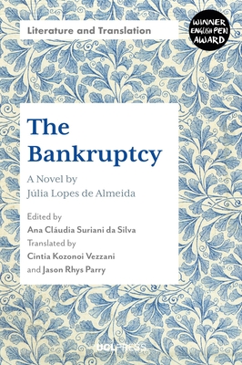 Bankruptcy: A Novel (Literature and Translation)