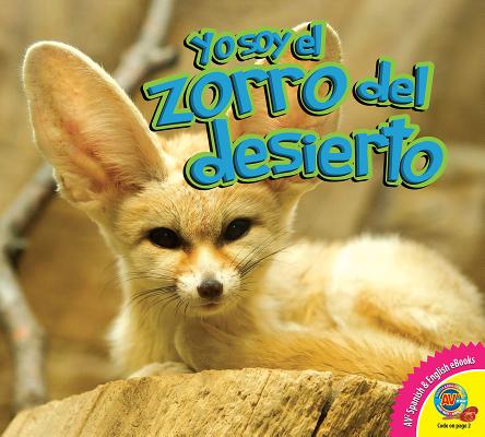 El Zorro del Desierto (Yo Soy) (Library Binding) | Prologue Bookshop