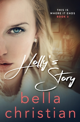 Holly's Story By Bella Christian Cover Image