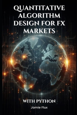 Market Making Algorithms: 33 Comprehensive Powerful Algorithms With ...