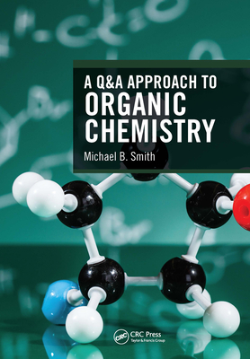 A Q&A Approach to Organic Chemistry Cover Image