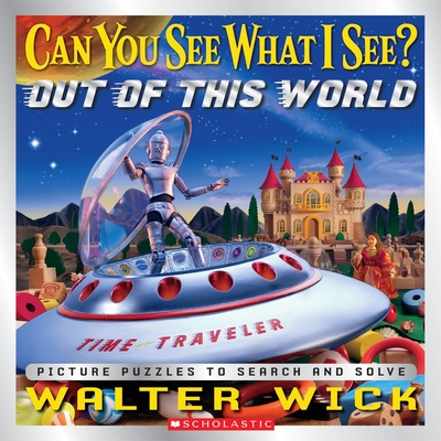 Cover for Can You See What I See? Out of This World