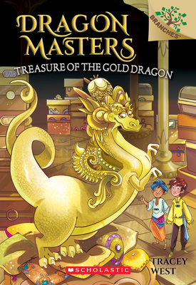 Treasure Of The Gold Dragon A Branches Book Dragon Masters 12 Paperback The Book Table