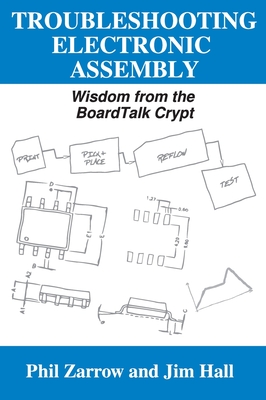 Troubleshooting Electronic Assembly: Wisdom from the BoardTalk Crypt Cover Image