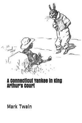 A Connecticut Yankee in King Arthur's Court