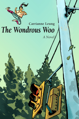 The Wondrous Woo (Inanna Poetry & Fiction) Cover Image