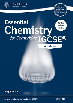 Essential Chemistry for Cambridge Igcserg Workbook (Cie Igcse Essential) By Roger Norris Cover Image