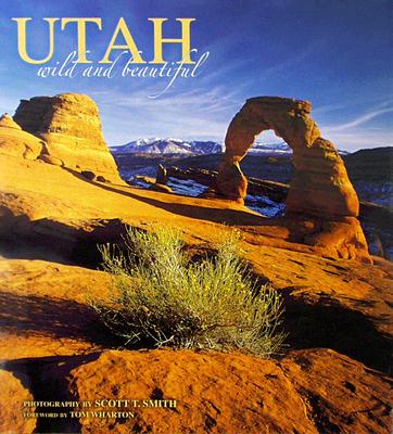 Utah Wild and Beautiful Cover Image