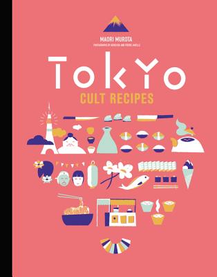 Tokyo Cult Recipes Cover Image