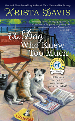 The Dog Who Knew Too Much (A Paws & Claws Mystery #6)