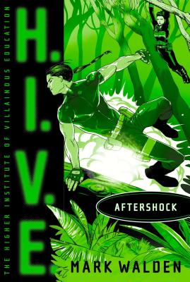 Cover for Aftershock (H.I.V.E. #7)