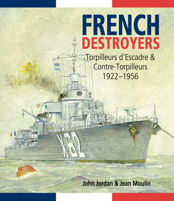 洋書 French Destroyers: Torpilleurs d'Escadre French Destroyers: Torpilleurs d'Escadre - メルカリ