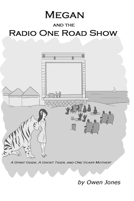 Megan and the Radio One Beach Party: A Spirit Guide, A Ghost Tiger, and One Scary Mother! Cover Image
