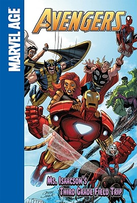Ms. Isaacson's Third Grade Field Trip (Avengers) By Paul Tobin, Jacopo Camagni (Illustrator) Cover Image