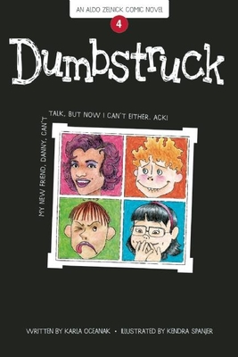 Dumbstruck (Aldo Zelnick Comic Novel #4)