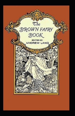 The brown fairy book: (illustrated edition) Cover Image