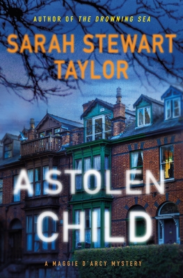 A Stolen Child: A Maggie D'arcy Mystery (Maggie D'arcy Mysteries #4)