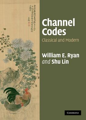 Channel Codes: Classical and Modern Cover Image