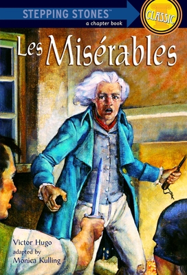 Cover for Les Miserables (A Stepping Stone Book(TM))