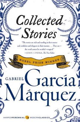 Collected Stories by Gabriel Garcia Márquez - Penguin Books New Zealand