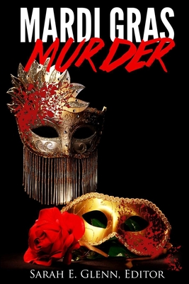 Mardi Gras Murder By Sarah E. Glenn Cover Image