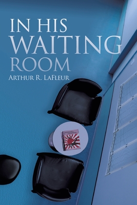 In His Waiting Room Cover Image
