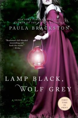 Lamp Black, Wolf Grey: A Novel By Paula Brackston Cover Image