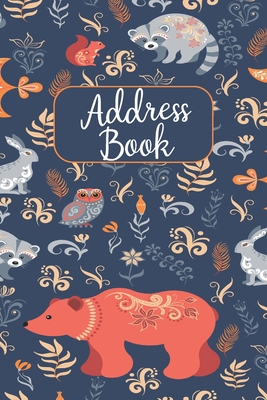 Address Book: Cute Forest Animal Design - Address Telephone Book Alphabetical Organizer with A-Z Index Cover Image